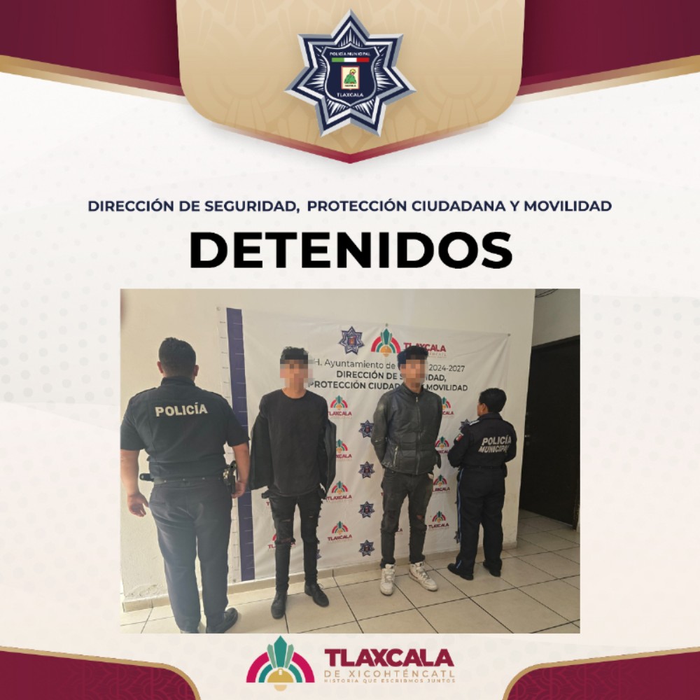 Policía Municipal de Tlaxcala retira de las calles a dos sujetos señalados como presuntos delincuentes